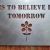 rustic metal to plant a garden is to believe in tomorrow wall sign UK